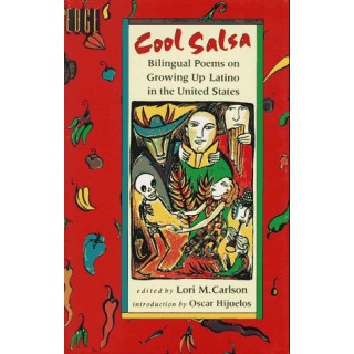 Cool Salsa: Bilingual Poems On Growing Up Hispanic In The United States